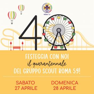 40 Anni del Gruppo Scout AGESCI Roma 59